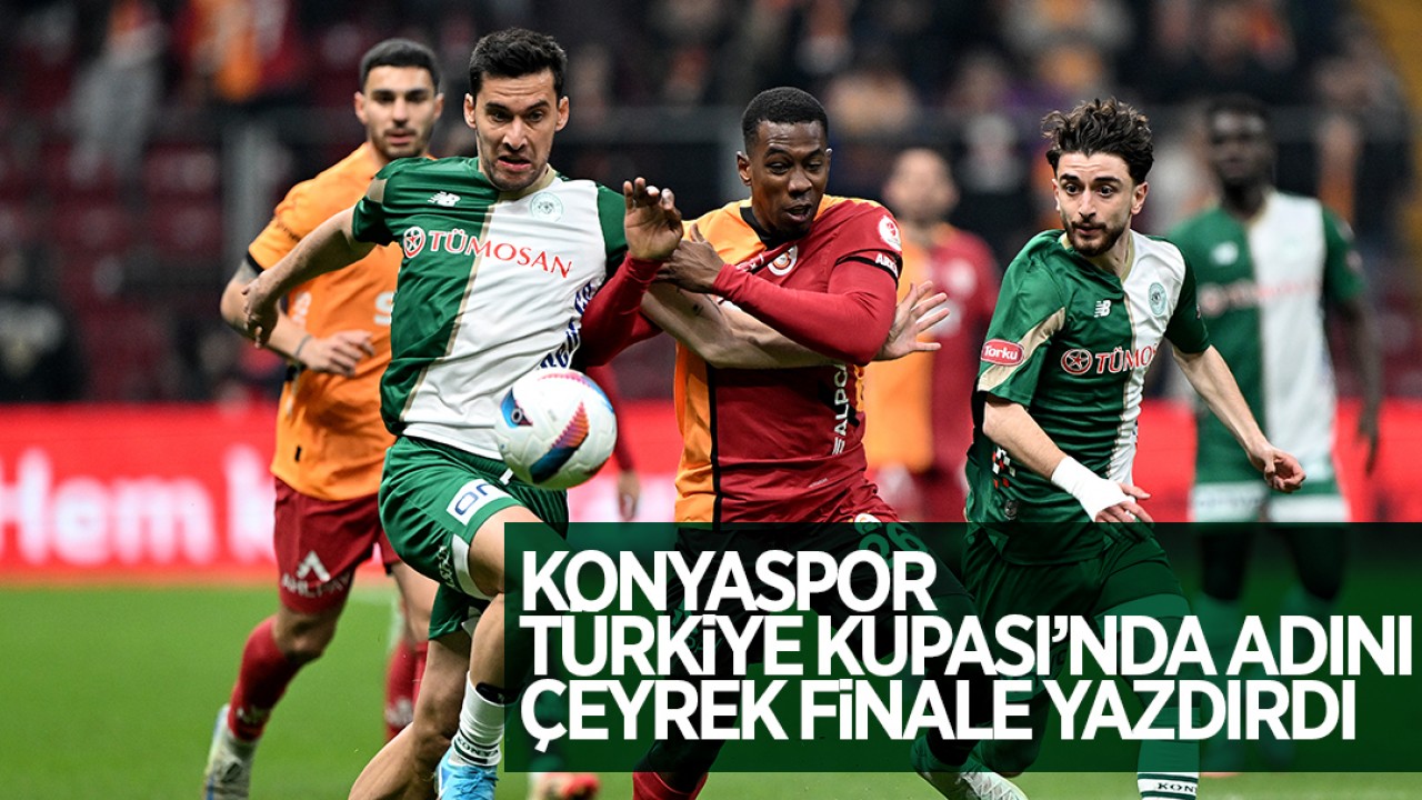 Konyaspor, Türkiye Kupası’nda adını namağlup olarak çeyrek finale yazdırdı