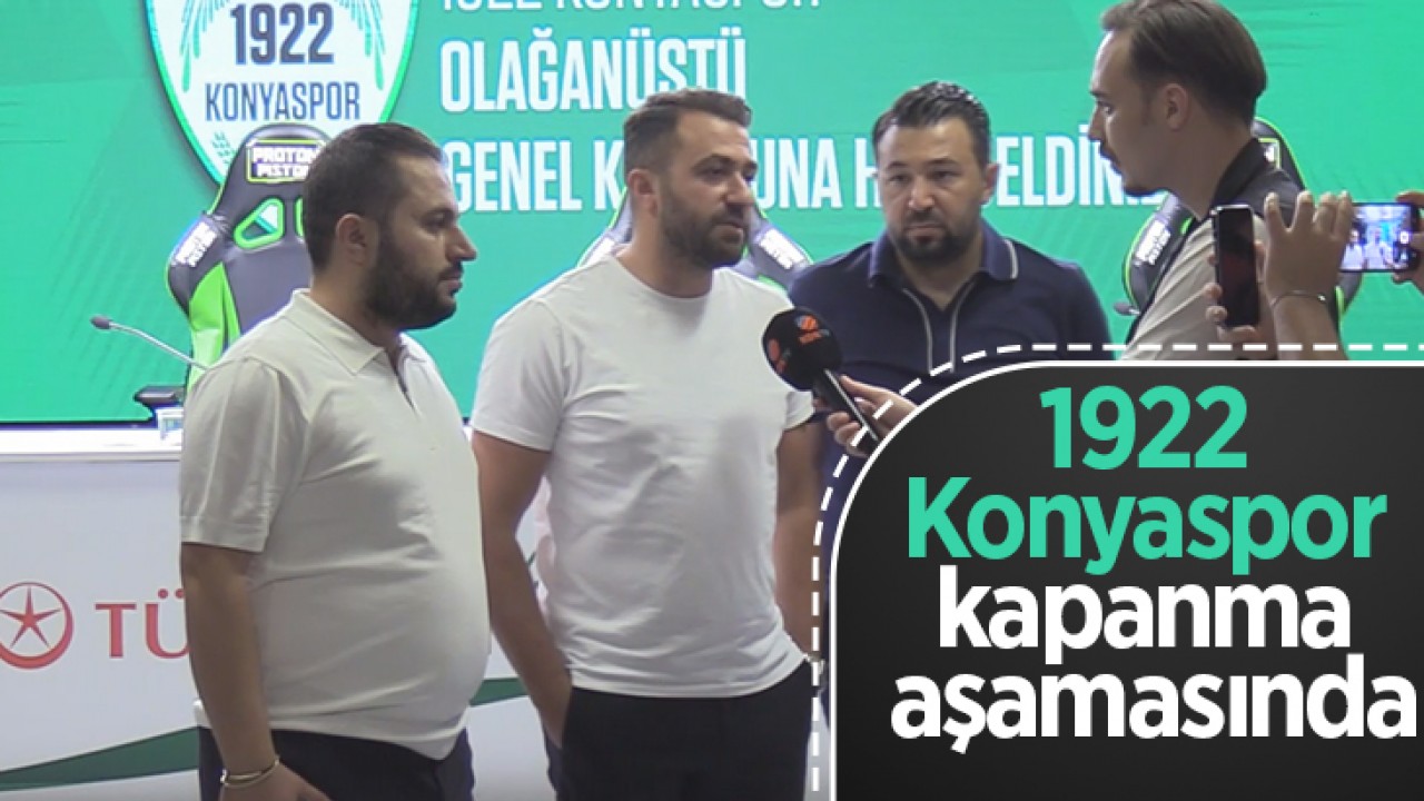1922 Konyaspor kapanma aşamasında