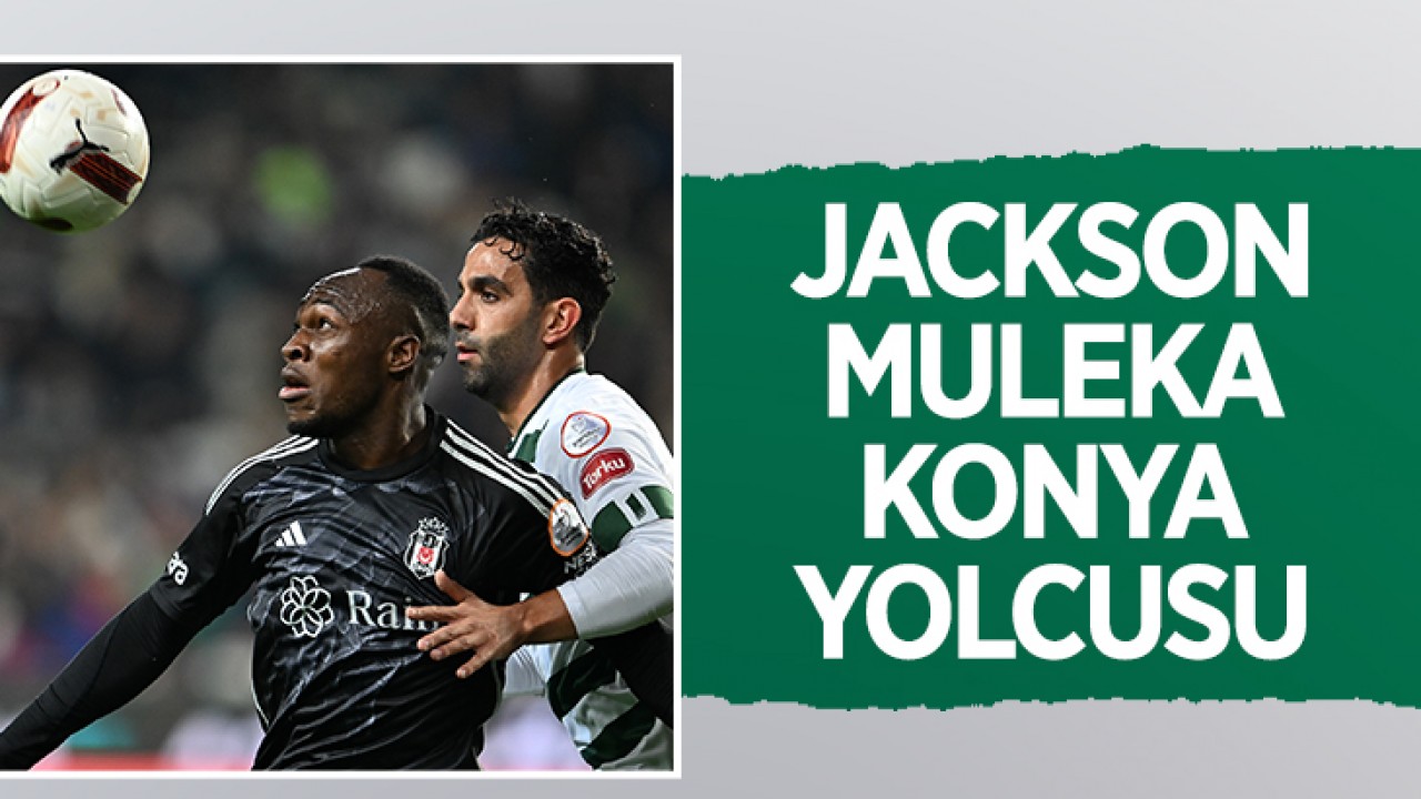 Jackson Muleka Konya yolcusu