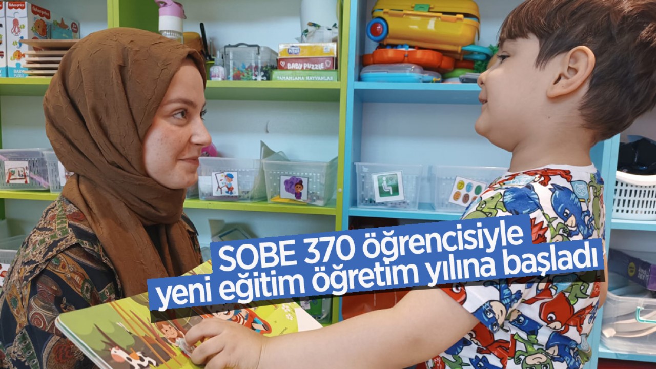 SOBE 370 öğrencisiyle yeni eğitim öğretim yılına başladı