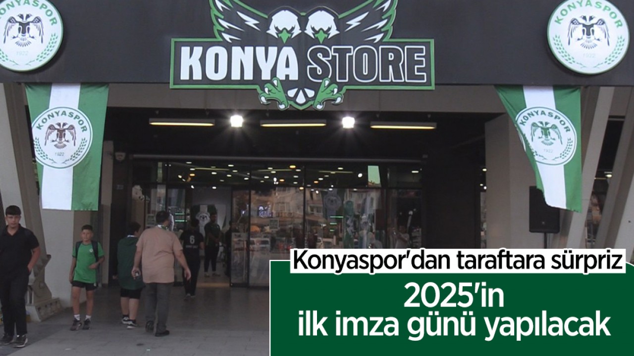 Konyaspor'dan taraftara sürpriz: 2025'in ilk imza günü yapılacak