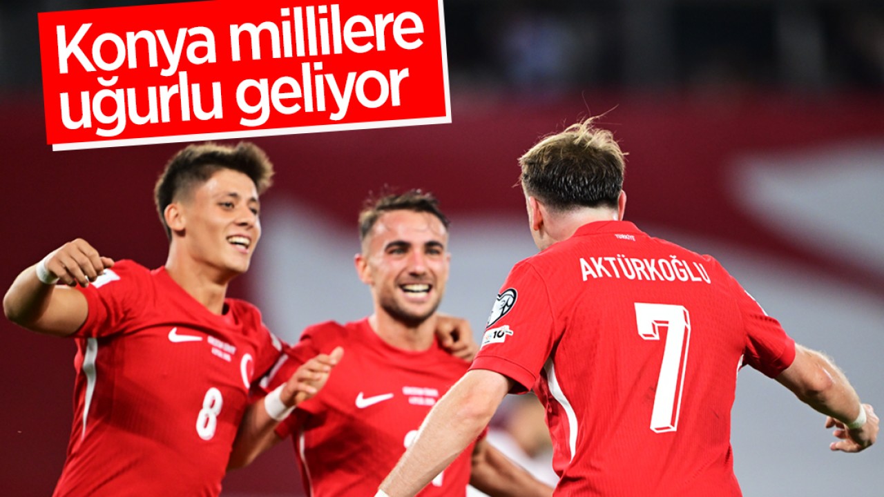 Konya millilere uğurlu geliyor